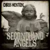 Chris Minton - Secondhand Angels